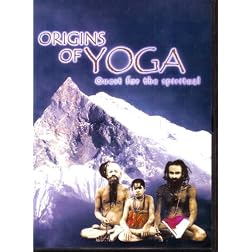 ORIGINS OF YOGA: Quest for the Spiritual (PAL format)