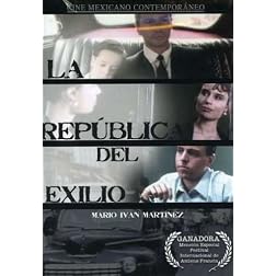 La Republica Del Exilio
