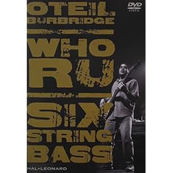 Whor Ru: Six String Bass