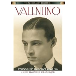 The Valentino Collection (The Young Rajah / Stolen Moments / A Society Sensation / Moran of the Lady Letty)