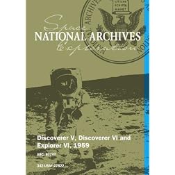 DISCOVERER V, DISCOVERER VI AND EXPLORER VI, 1959