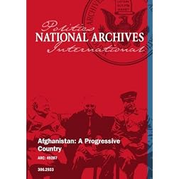 Afghanistan: A Progressive Country