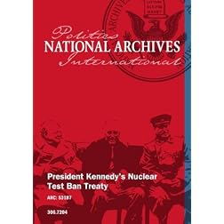 President Kennedy's Nuclear Test Ban Treaty