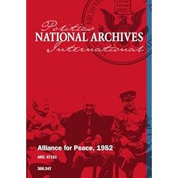 ALLIANCE FOR PEACE, 1952