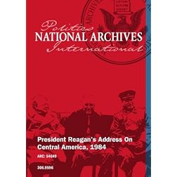 President Reagan's Address On Central America, 1984