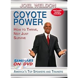 Coyote Power - How to Thrive, Not Just Survive