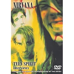 Nirvana: Teen Spirit Interviews