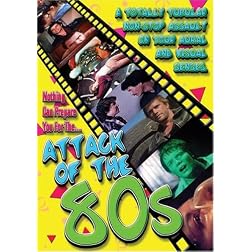 Attack of the 80s