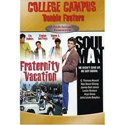 Fraternity Vacation/Soul Man
