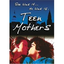 Teen Mothers