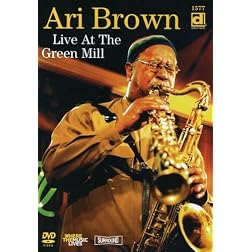 Ari Brown - Live At The Green Mill