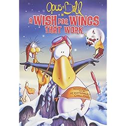Opus N' Bill in a Wish for Wings That Work
