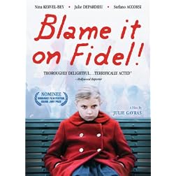 Blame It on Fidel