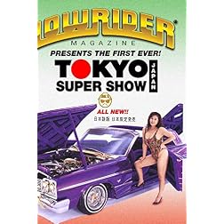 Lowrider Magazine's Tokyo Super Show