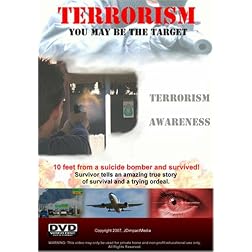 Terrorism - You May Be The Target!