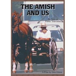 The Amish and Us
