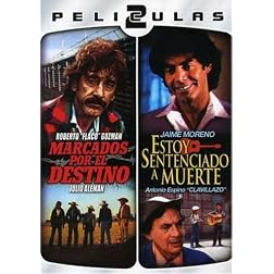 Marcados por el Destino/Estoy Sentenciado a Muerte