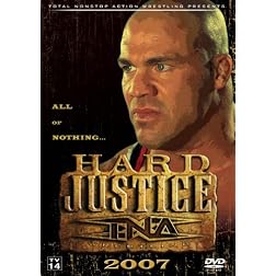 Total Nonstop Action Wrestling Presents: Hard Justice 2007