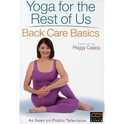 Yoga for the Rest of Us - Back Care Basics