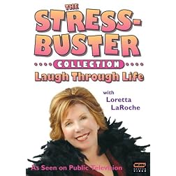 The Stressbusters Collection-Laugh Through Life with Loretta Laroche