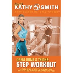 Kathy Smith: Great Buns and Thighs Step Workout
