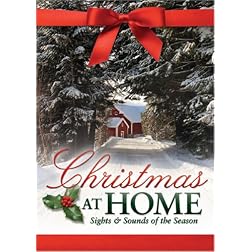 Christmas at Home: Sights & Sounds of the Season