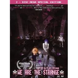 We Are the Strange