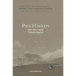 Paul Hawken: The New Great Transformation