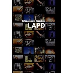 Peter Jennings Reporting: LAPD