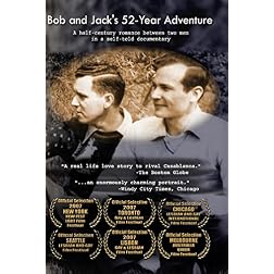 Bob and Jack's 52-Year Adventure