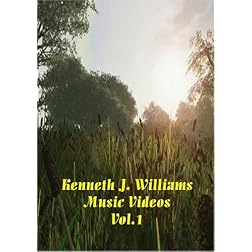 Kenneth J. Williams Music Videos Vol. 1