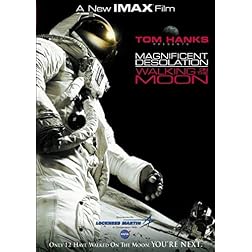 Magnificent Desolation - Walking on the Moon (IMAX)