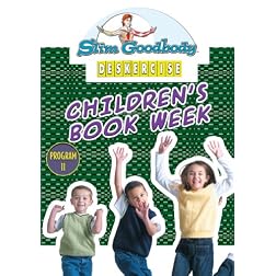 Slim Goodbody Deskercises: Children's Book Week