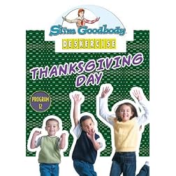 Slim Goodbody Deskercises: Thanksgiving Day