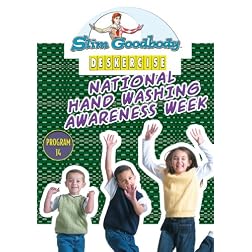 Slim Goodbody Deskercises: Hand Washing Awareness
