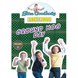 Slim Goodbody Deskercises: Ground Hog Day