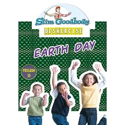 Slim Goodbody Deskercises: Earth Day