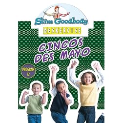 Slim Goodbody Deskercises: Cincos Des Mayo