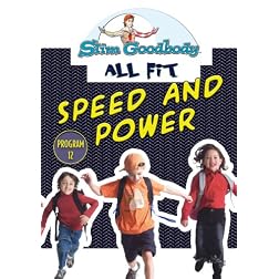 Slim Goodbody Allfit: Speed & Power