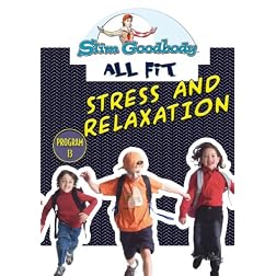 Slim Goodbody Allfit: Stress & Relaxation