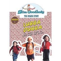 Slim Goodbody Inside Story: Lubba Dubba