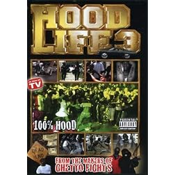 Hood Life 3: The Documentary Continues