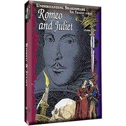 Just the Facts: Understanding Shakespeare - Romeo