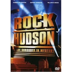 Rock Hudson: A Life Shrouded in Mystery