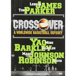 Crossover: A Worldwide Basketball Odyssey