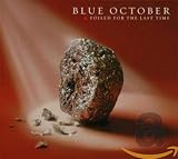 Foiled for the Last Time by Blue October