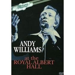 Andy Williams: An Evening with Andy Williams - Live at the Royal Albert Hall '78