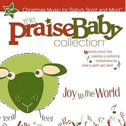 Praise Baby Collection: Joy to the World