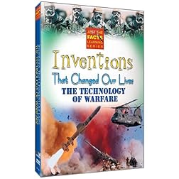 Inventions That Changed Our Lives: Technology of Warfare