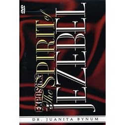 Juanita Bynum: Exposing the Spirit of Jezebel